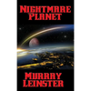 Nightmare Planet: A Positronic Book - Hardcover