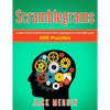 Scramblegrams: A New Kind Of Word Puzzle That Cryptograms Fans Will Love, 500 Puzzles - Paperback