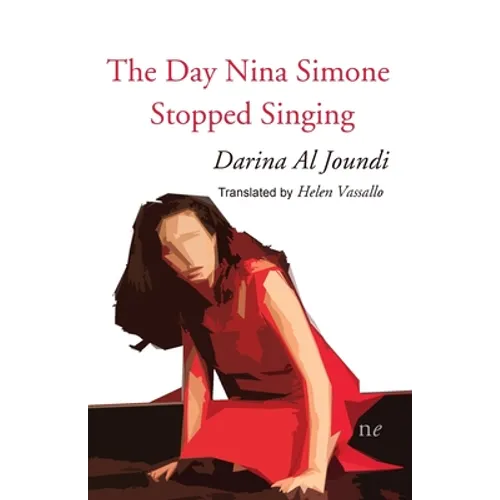 The Day Nina Simone Stopped Singing - Paperback