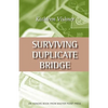 Surviving Duplicate Bridge: The First 23.69 Points - Paperback