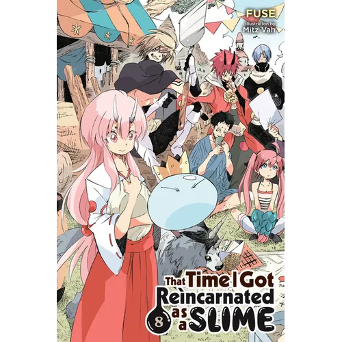 That Time I Got Reincarnated as a Slime, Vol. 8 (Light Novel) - Paperback