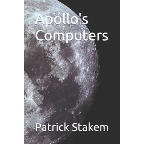 Apollo's Computers - Paperback