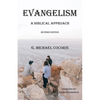 Evangelism: A Biblical Approach - Paperback