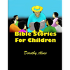 Bible Stories for Children - Paperback