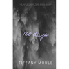 100 days: 100 days of poetry to de-stress, become self-aware, and unfu*k your mindset - Paperback