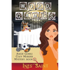Word Games (Angie Gomez Cozy Murder Mystery, Book 2) - Paperback