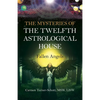 The Mysteries of the Twelfth Astrological House: Fallen Angels - Paperback