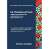 THE COLOMBIAN ART SONG Jaime Leon: Analysis and compilation of his vocal works. Vol.1 - Paperback