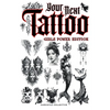 Your Next Tattoo (Girls Power Ed.): A 320-page with Over 2,000 Ready-to-Use Body Art Designs to Inspire Your Next Ink. 100% Original Tattoos Across 40 - Hardcover