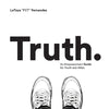 Truth: An Empowerment Guide For Youth and Allies - Paperback