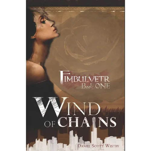 Wind of Chains: Fimbulvetr - Book One - Paperback