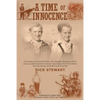 A Time of Innocence: A Generation of Unrestricted Freedom; Strict Discipline; Keeping up with the Joneses; Socially... - Paperback