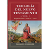 Teologia del Nuevo Testamento - Vol. 1: Magnificando a Dios en Cristo - Paperback