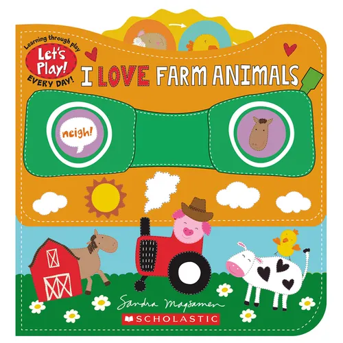 I Love Farm Animals (a Let's Play! Board Book) - Paperback