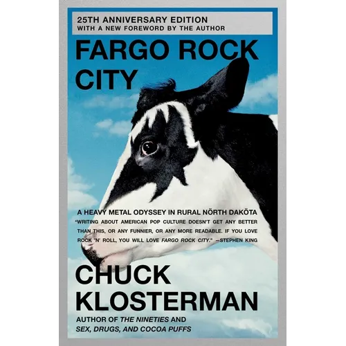 Fargo Rock City: A Heavy Metal Odyssey in Rural North Dakota - Paperback