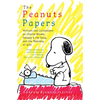The Peanuts Papers: Writers and Cartoonists on Charlie Brown, Snoopy & the Gang, and the Meaning of Life: A Library of America Special Publication - Hardcover