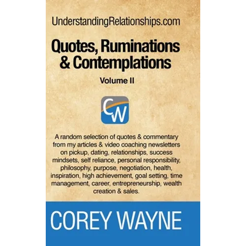 Quotes, Ruminations & Contemplations - Volume II - Hardcover