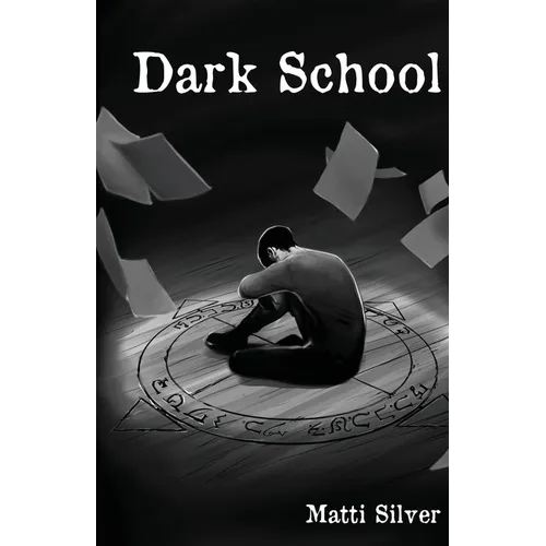 Dark School - Paperback