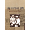 The Storm of Life: A Missionary Marriage from Armenia to Appalachia - Paperback