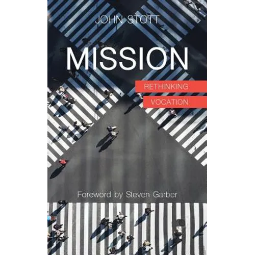 Mission: Rethinking Vocation - Paperback