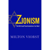 Zionism: The Birth and Transformation of an Ideal - Hardcover