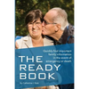 The Ready Book: A simple, important tool to help you find family information in an emergency - Paperback