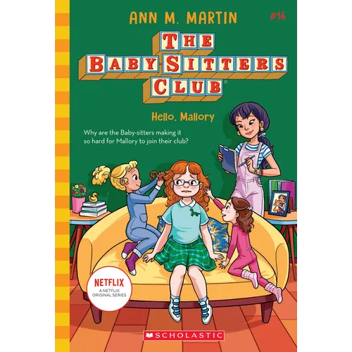 Hello, Mallory (the Baby-Sitters Club #14): Volume 14 - Paperback