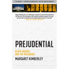 Prejudential: Black America and the Presidents - Paperback