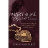 Mary & Me Beyond the Canvas: An Extraordinary Story of Adoption, Loss, and Reunion - Paperback