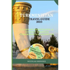 Turkmenistan Travel Guide 2023: A Land Of Hospitality: A Journey Through Turkmenistan Landscape - Paperback