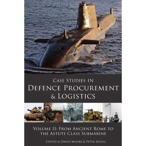Case Studies in Defence Procurement Volume II - Paperback