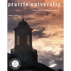 Prairie University: A History of the University of Nebraska - Hardcover