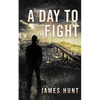 A Day To Fight - Paperback