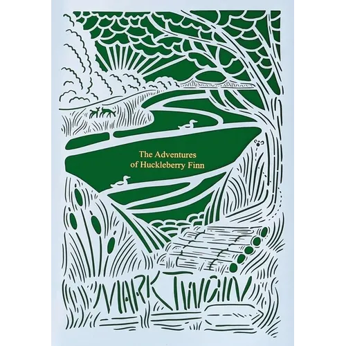 The Adventures of Huckleberry Finn (Seasons Edition -- Summer) - Hardcover