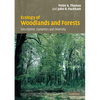 Ecology of Woodlands and Forests: Description, Dynamics and Diversity - Paperback