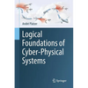 Logical Foundations of Cyber-Physical Systems - Paperback