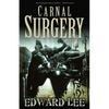 Carnal Surgery - Paperback