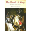 The Death of Kings: Royal Deaths in Medieval England - Paperback