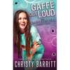 Gaffe Out Loud - Paperback
