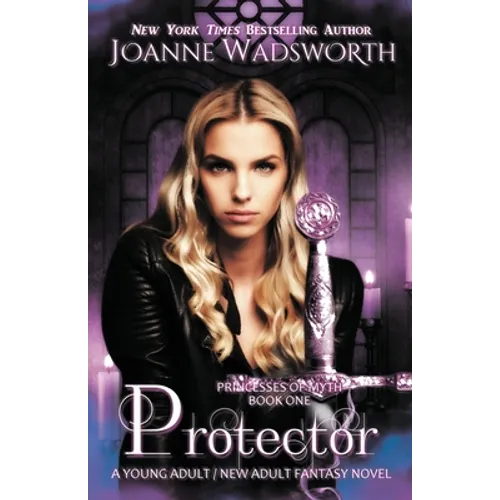 Protector: A Young Adult / New Adult Fantasy Novel - Paperback