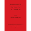 The Archaeology of the Clay Tobacco Pipe XII: Chesapeake Bay - Paperback