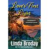 Love's First Light - Paperback