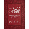 The Joshua Code: 52 Scripture Verses Every Believer Should Know (a 52-Week Devotional - Spend Each Week of the Year Memorizing and Meditating on One B - Leather