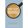 New Every Morning - Hardcover