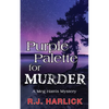 Purple Palette for Murder: A Meg Harris Mystery - Paperback