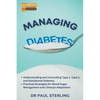 Managing Diabetes: Understanding and Controlling Type 1, Type 2, and Gestational Diabetes, Practical Strategies for Blood Sugar Management and Lifesty - Paperback