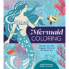 Mermaid Coloring: Escape Into the Magical World of the Deep Sea - More Than 100 Pages to Color - Paperback