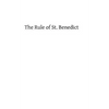 The Rule of St. Benedict: A Commentary by Right Rev Dom Paul Delotte - Paperback