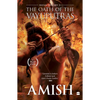 The Oath of the Vayuputras (Shiva Trilogy Book 3) - Paperback