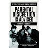 Parental Discretion Is Advised: The Rise of N.W.A and the Dawn of Gangsta Rap - Paperback